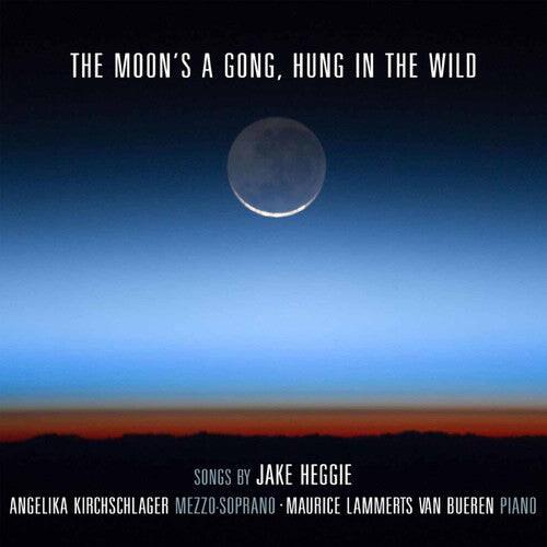 CD диск Heggie / Kirchschlager, Angelika: Moon's a Gong Hung in the Wild
CD диск Heggie / Kirchschlager, Angelika: Moon's a Gong Hung in the Wild