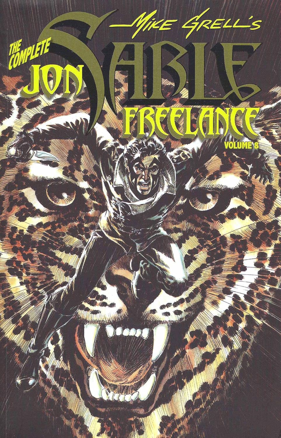 Complete Mike Grells Jon Sable, Freelance Volume 8 (IDW Publishing)
Complete Mike Grells Jon Sable, Freelance Volume 8 (IDW Publishing)