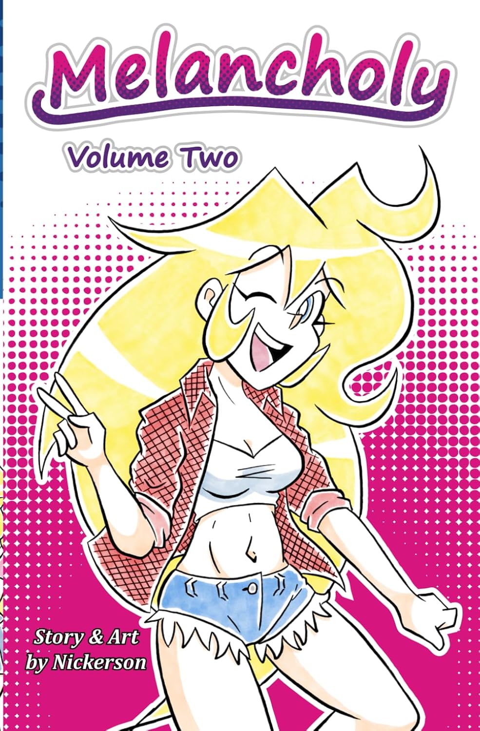 Melancholy: Volume 2 (Independently published)
Melancholy: Volume 2 (Independently published)