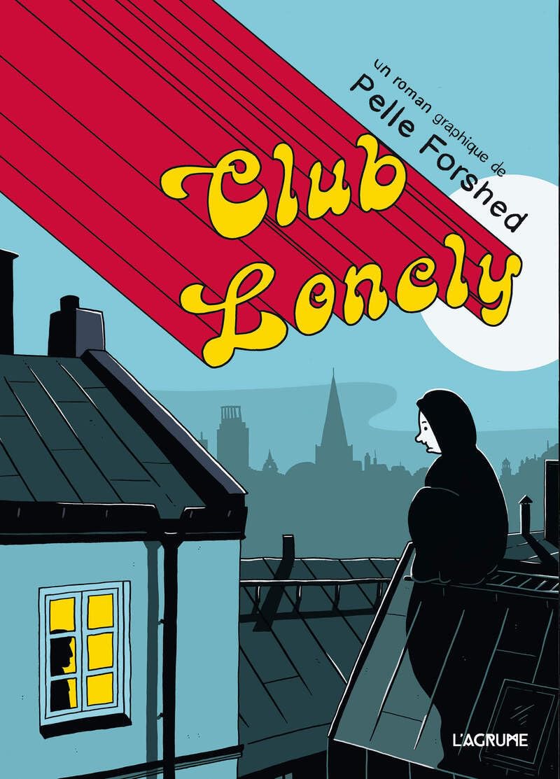 Club Lonely (AGRUME)
Club Lonely (AGRUME)