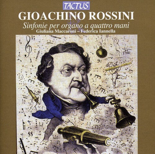 CD диск Rossini / Maccaroni / Iannella: Organ Symphonies for Four Hands
CD диск Rossini / Maccaroni / Iannella: Organ Symphonies for Four Hands