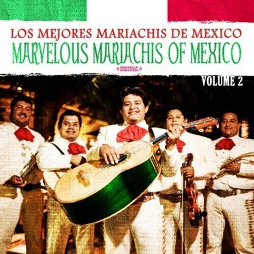 CD диск Los Mejores Mariachis de Mexico: Marvelous Mariachis of Mexico Vol. 2
CD диск Los Mejores Mariachis de Mexico: Marvelous Mariachis of Mexico Vol. 2