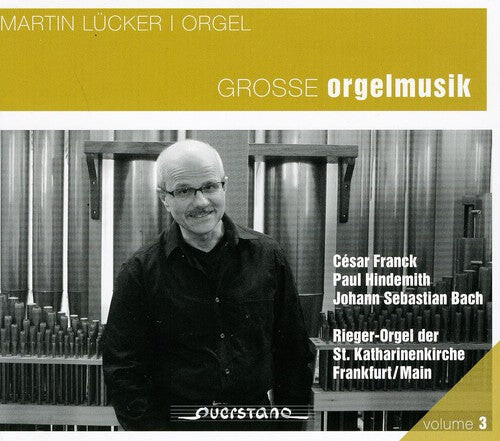 CD диск Lucker / Franck / Hindemith / Bach, J.S.: Great Organ Music
CD диск Lucker / Franck / Hindemith / Bach, J.S.: Great Organ Music