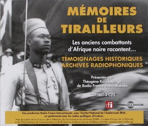CD диск Memoires De Tirailleurs: Les Anciens/ Various: Memoires De Tirailleurs: Les Anciens Combattants D'Afrique NoireRacontent
CD диск Memoires De Tirailleurs: Les Anciens/ Various: Memoires De Tirailleurs: Les Anciens Combattants D'Afrique NoireRacontent