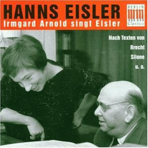 CD диск Eisler / Arnold: Irmgard Arnold Sings Eisler
CD диск Eisler / Arnold: Irmgard Arnold Sings Eisler