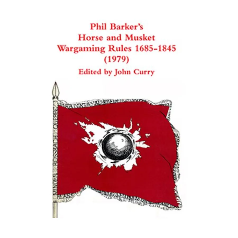 Правила игры с лошадьми и мушкетами Фила Баркера (1685-1845 гг.), Classic Wargaming & Historical Miniature Rules (Wargaming.Co)
Правила игры с лошадьми и мушкетами Фила Баркера (1685-1845 гг.), Classic Wargaming & Historical Miniature Rules (Wargaming.Co)