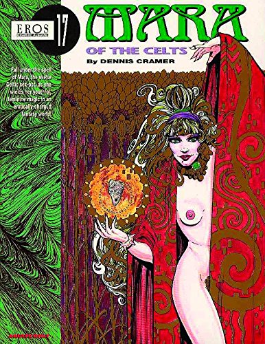 Mara Of The Celts (Eros Graphic Novel Series, 17) (Eros Comix)
Mara Of The Celts (Eros Graphic Novel Series, 17) (Eros Comix)