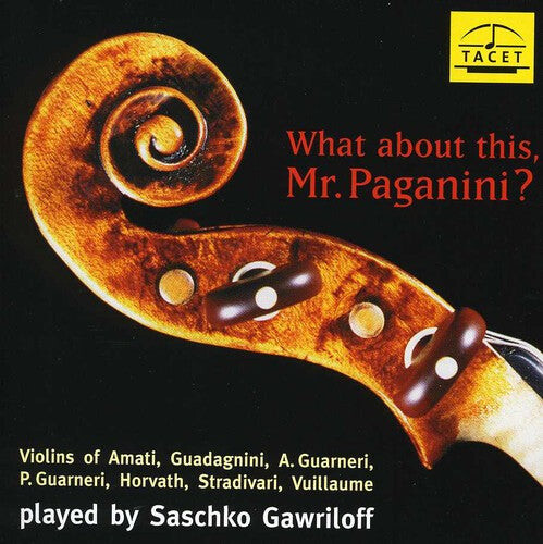 CD диск Bach / Gawriloff / Ratner: What About This Mr Paganini
CD диск Bach / Gawriloff / Ratner: What About This Mr Paganini