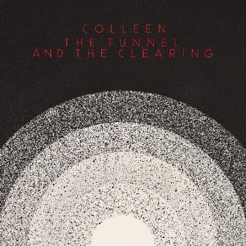 Виниловая пластинка Colleen - Tunnel And The Clearing
Виниловая пластинка Colleen - Tunnel And The Clearing