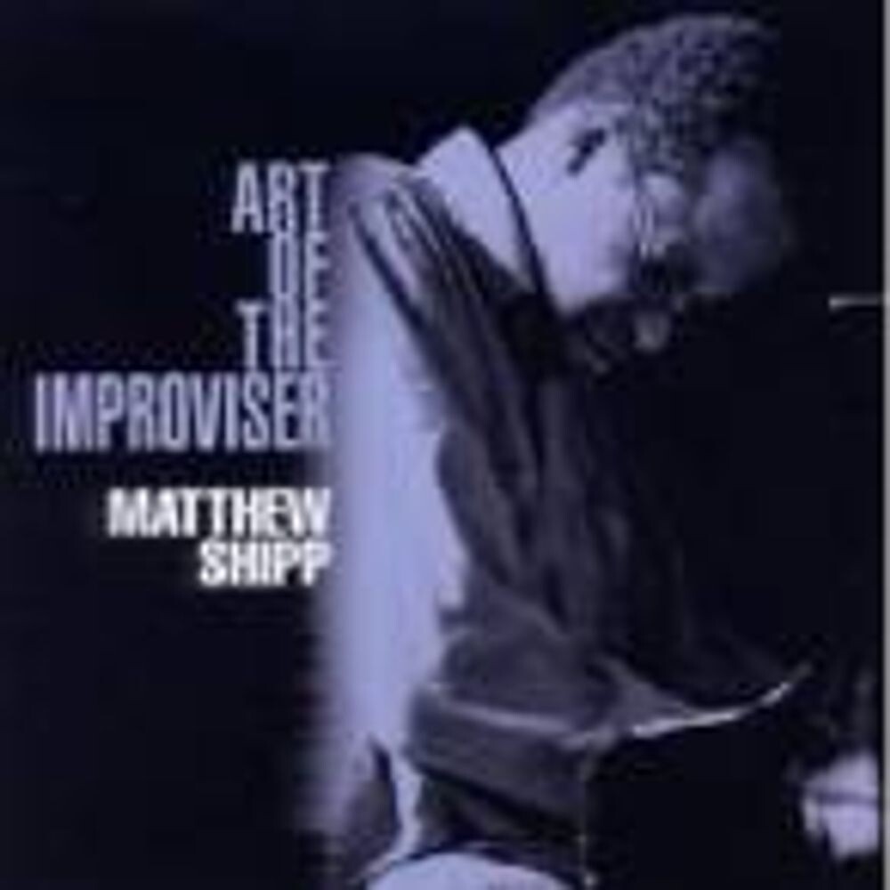 Диск CD Art Of The Improviser - Matthew Shipp
Диск CD Art Of The Improviser - Matthew Shipp