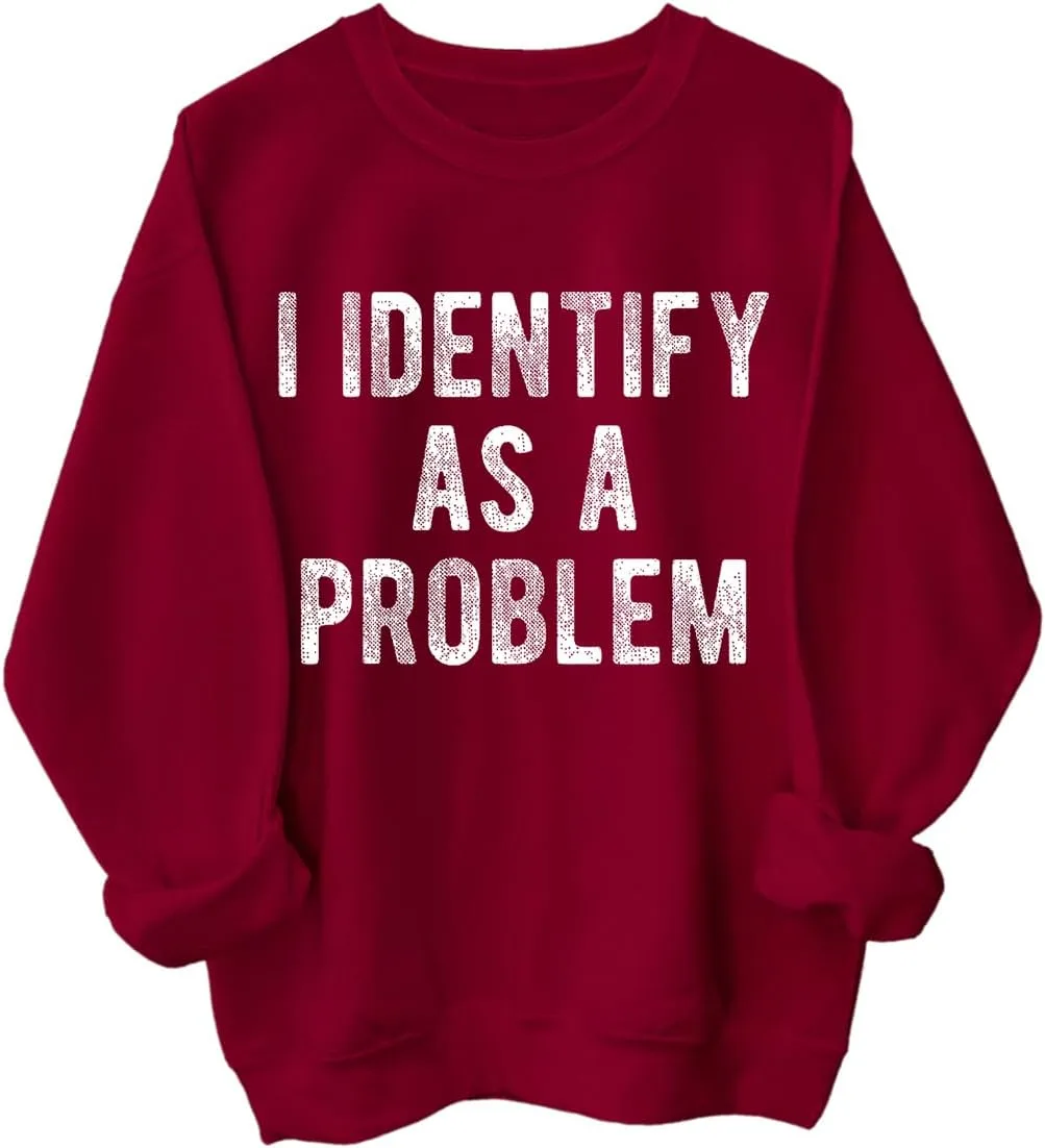 Толстовка с принтом I Identify As A Problem
Толстовка с принтом I Identify As A Problem