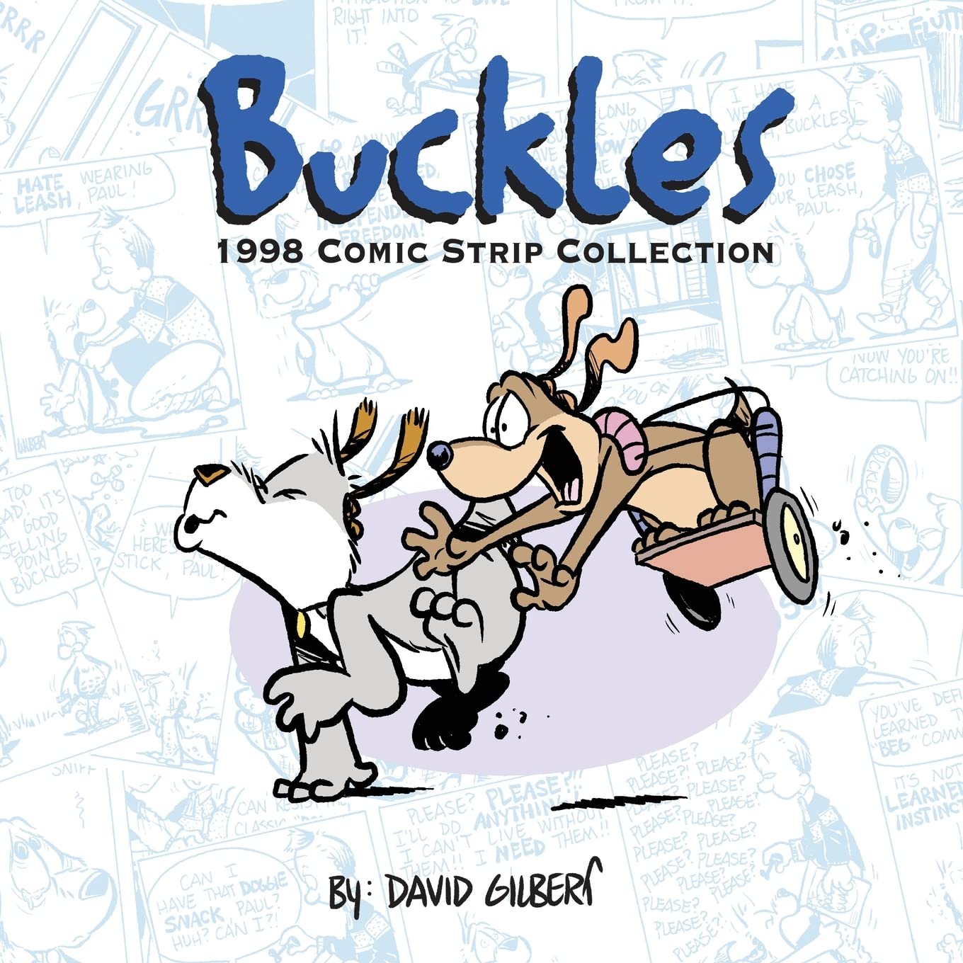 Buckles 1998 Comic Strip Collection (David Gilbert)
Buckles 1998 Comic Strip Collection (David Gilbert)