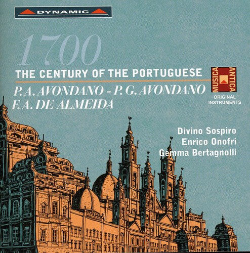 CD диск Avondano / De Almeida / Onofri / Bertagnolli: 1700: Century of the Portuguese
CD диск Avondano / De Almeida / Onofri / Bertagnolli: 1700: Century of the Portuguese