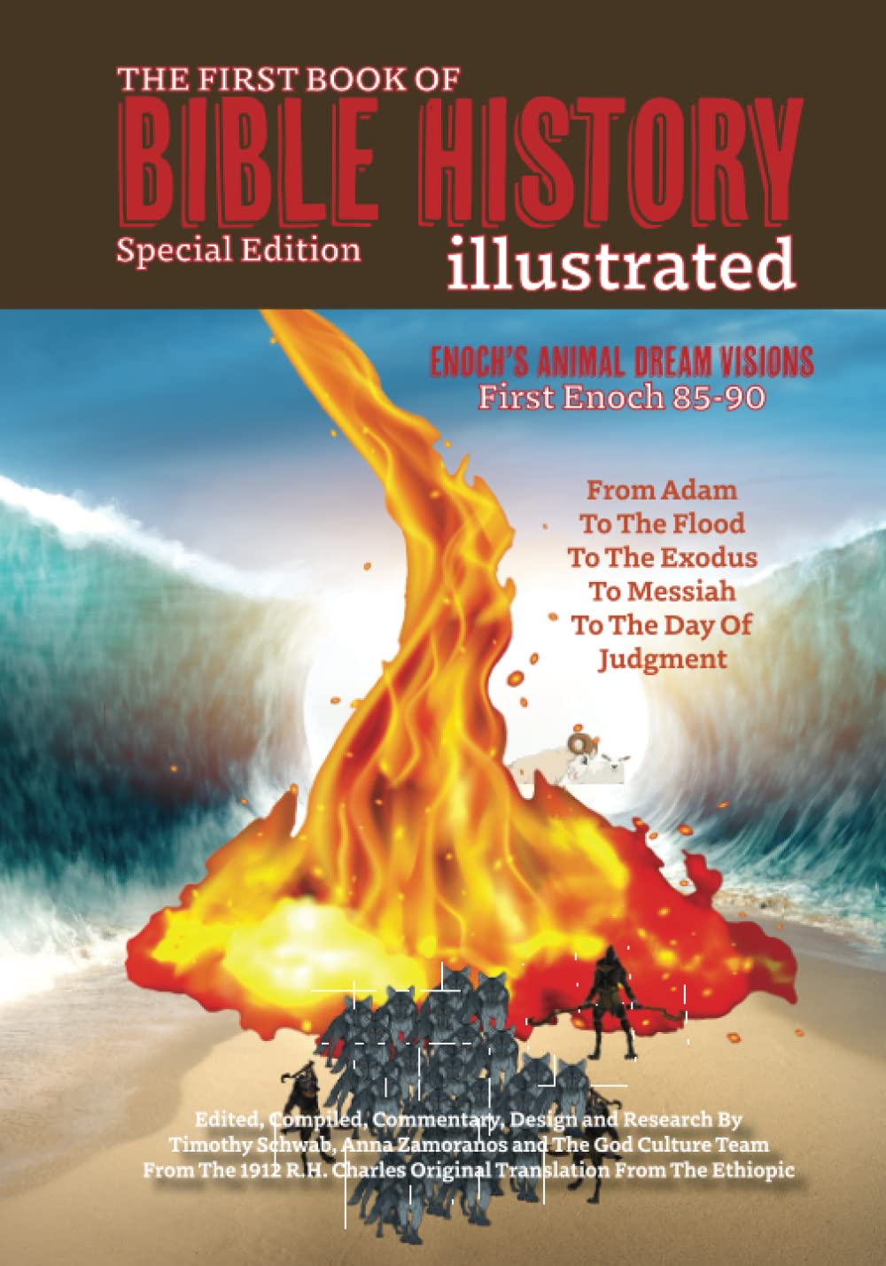 The First Book of Bible History Illustrated: Special Edition: Enoch's Animal Dream Visions (The Levite Bible) (Independently published)
The First Book of Bible History Illustrated: Special Edition: Enoch's Animal Dream Visions (The Levite Bible) (Independently published)