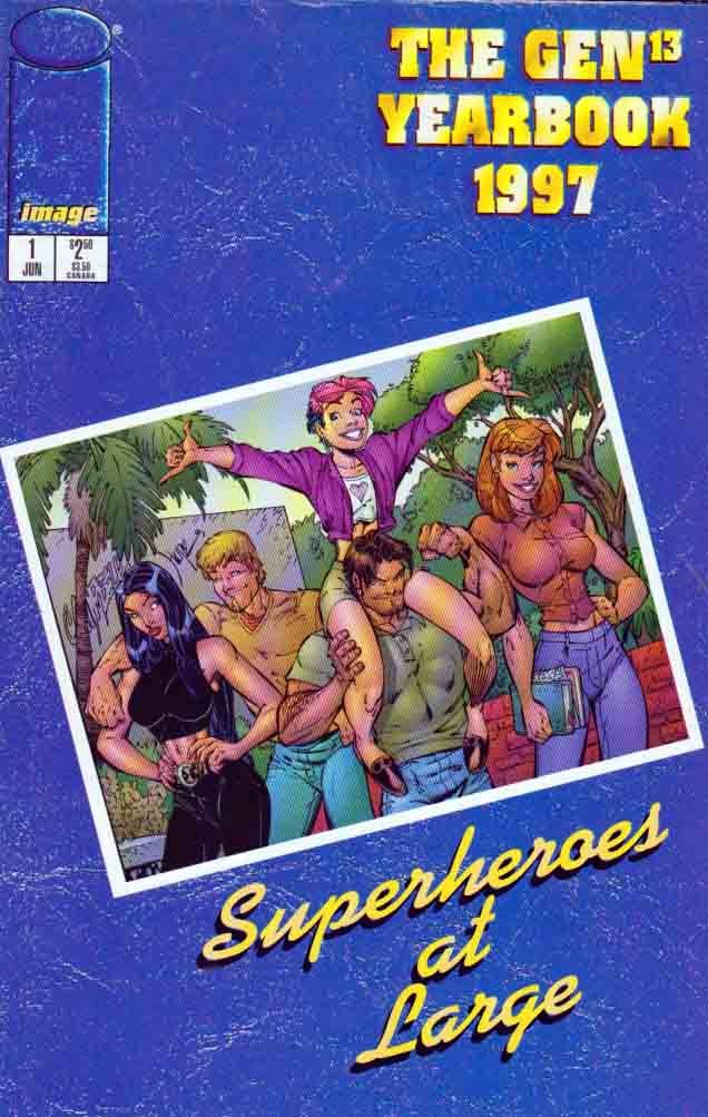 Gen13 Yearbook, June 1997- (Image Comics)
Gen13 Yearbook, June 1997- (Image Comics)