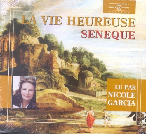CD диск Garcia, Nicole: La Vie Heureuse: Seneque
CD диск Garcia, Nicole: La Vie Heureuse: Seneque