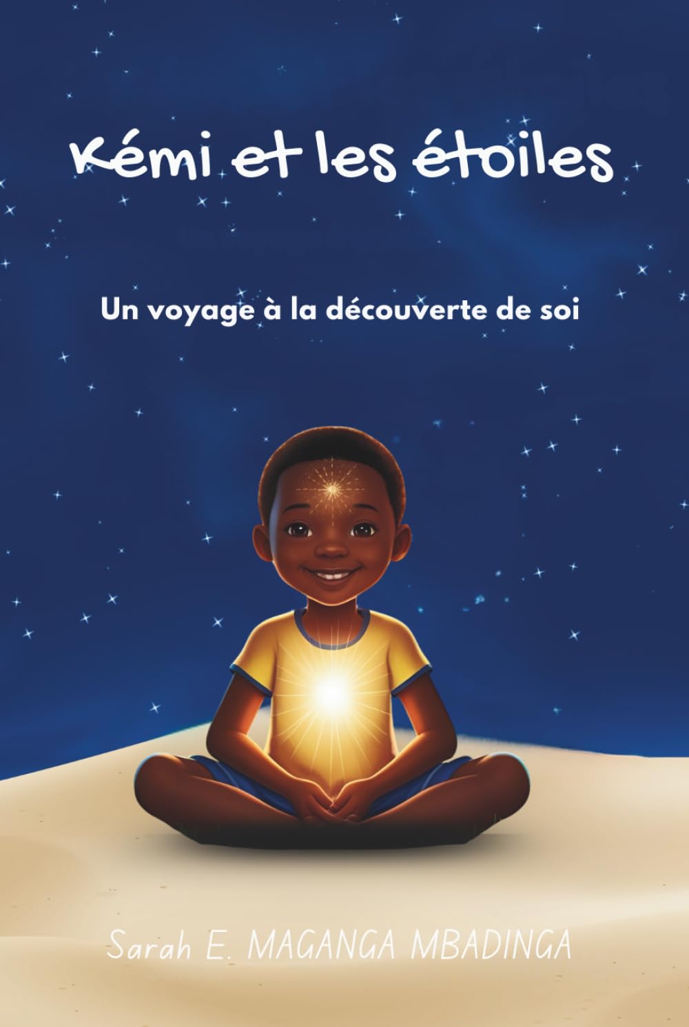 Kémi et les étoiles (French Edition) (Independently published)
Kémi et les étoiles (French Edition) (Independently published)