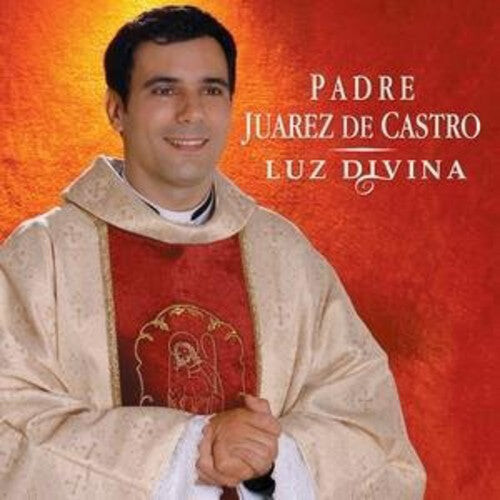 CD диск Padre Juarez de Castro: Luz Divina
CD диск Padre Juarez de Castro: Luz Divina