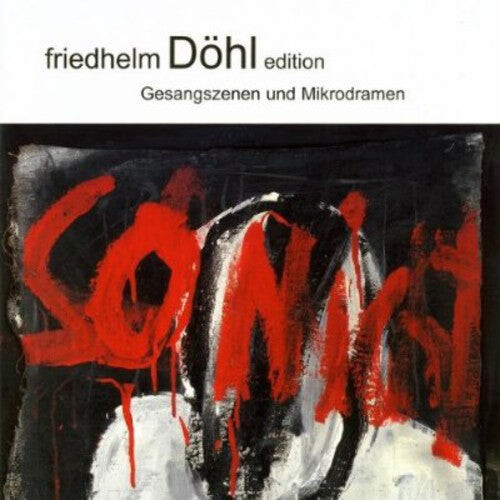 CD диск Dohl / Aurbacher / Peter Stamm Ensemble / Fromme: Gesangszenen Und Mikrodramen 5
CD диск Dohl / Aurbacher / Peter Stamm Ensemble / Fromme: Gesangszenen Und Mikrodramen 5