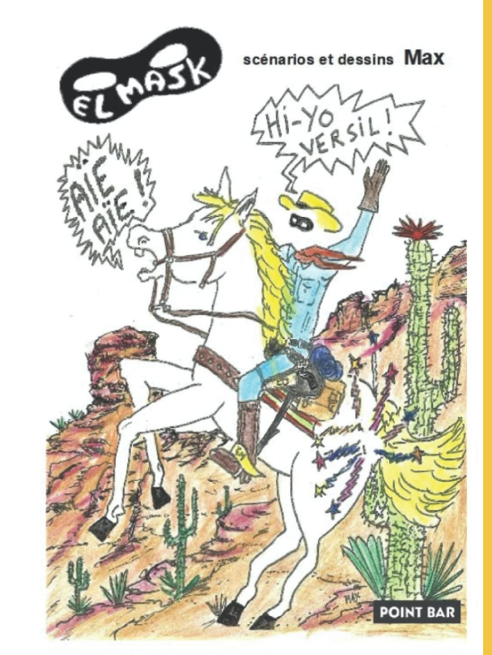 El Mask (French Edition)
El Mask (French Edition)