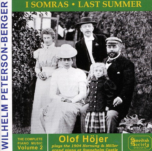 CD диск Peterson-Berger / Olof Hojer: Piano Works 2: Last Summer
CD диск Peterson-Berger / Olof Hojer: Piano Works 2: Last Summer