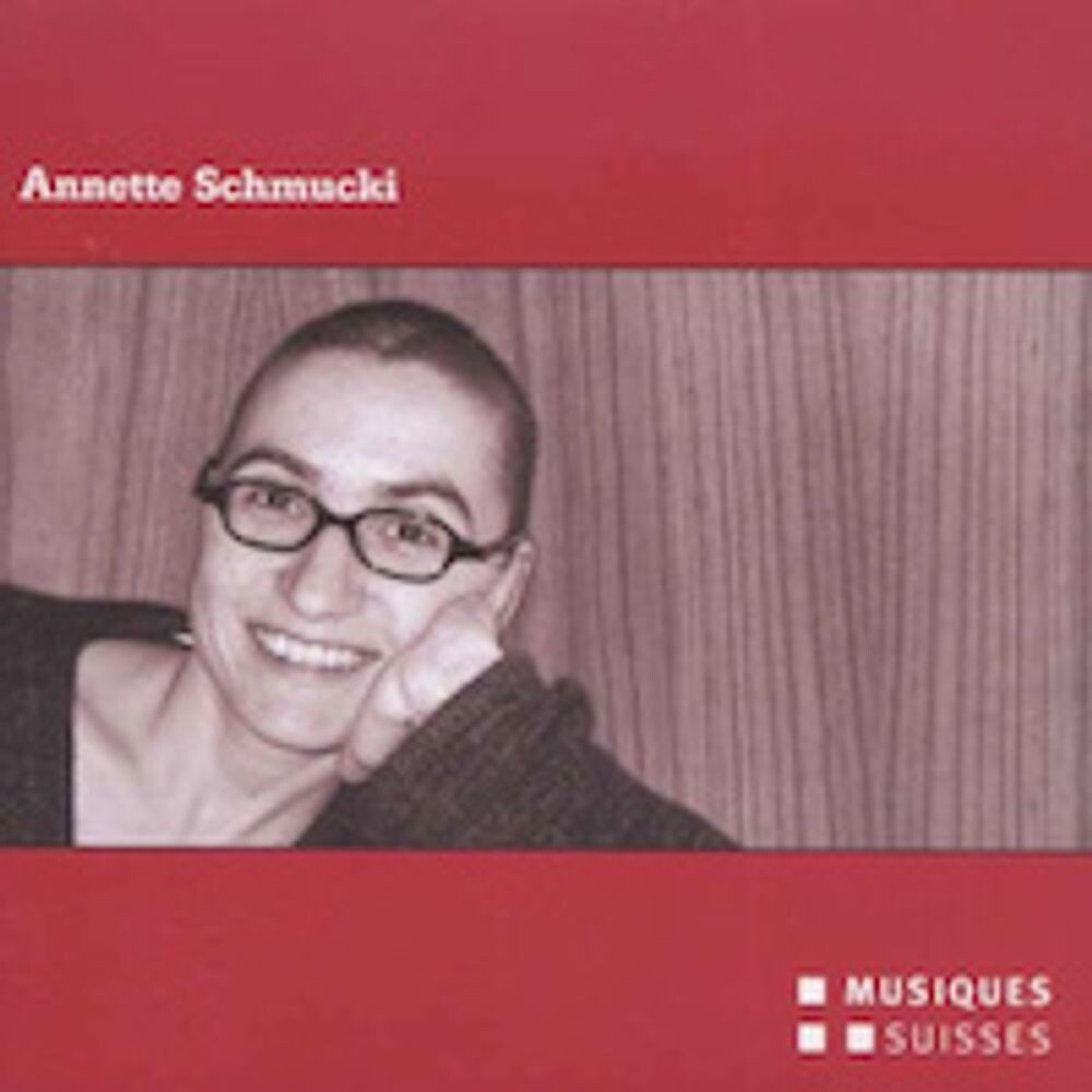 Диск CD Schmucki: Komponistinnen - Portrait - Annette Schmucki, Ensemble Ascolta
Диск CD Schmucki: Komponistinnen - Portrait - Annette Schmucki, Ensemble Ascolta