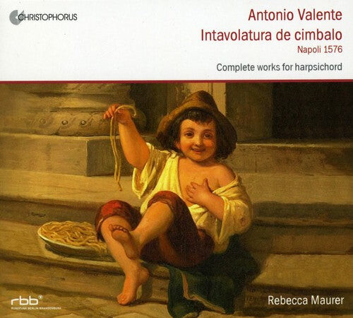 CD диск Valente / Maurer: Complete Works for Harpsichord 
CD диск Valente / Maurer: Complete Works for Harpsichord