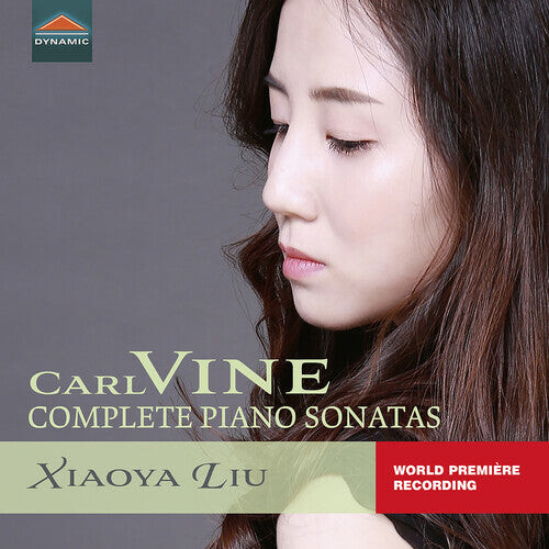 CD диск Vine / Liu: Complete Piano Sonatas 
CD диск Vine / Liu: Complete Piano Sonatas