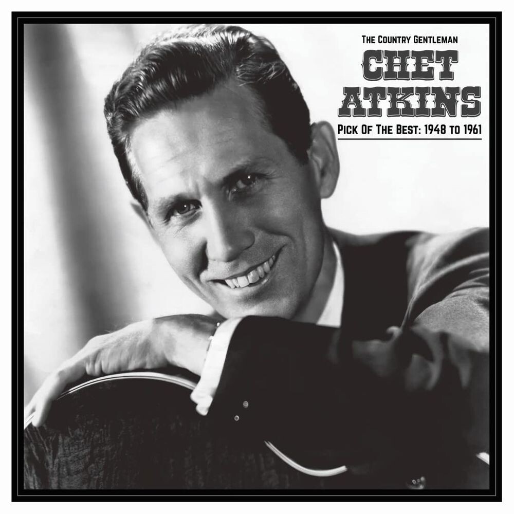 Виниловая пластинка LP The Country Gentleman: Pick Of The Best 1948 To 1961 - Chet Atkins
Виниловая пластинка LP The Country Gentleman: Pick Of The Best 1948 To 1961 - Chet Atkins