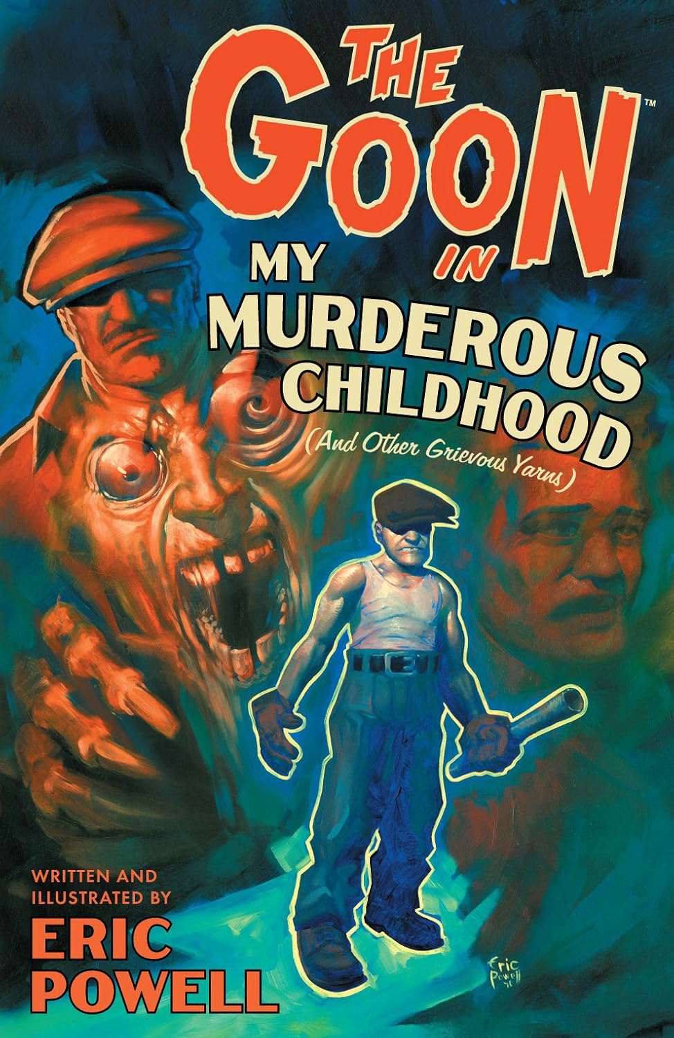 The Goon Volume 2: My Murderous Childhood & Other Grievous Years (New Printing) (Goon (Numbered)) (Dark Horse)
The Goon Volume 2: My Murderous Childhood & Other Grievous Years (New Printing) (Goon (Numbered)) (Dark Horse)