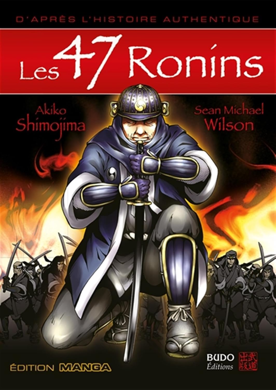 Les 47 ronins (BUDO)
Les 47 ronins (BUDO)