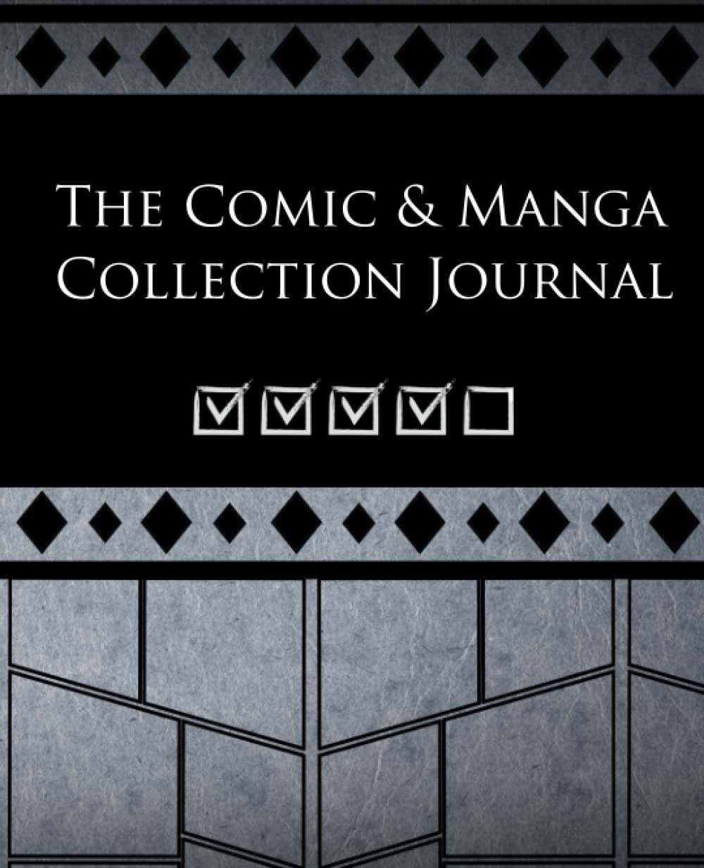 The Comic & Manga Collection Journal (Independently published)
The Comic & Manga Collection Journal (Independently published)