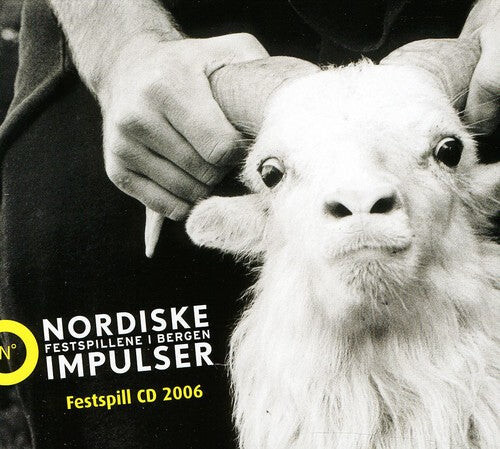 CD диск Bull / Grieg / Frso / Maazel / Nwc / Pso / Saraste: Nordic Impulse Festival 2006
CD диск Bull / Grieg / Frso / Maazel / Nwc / Pso / Saraste: Nordic Impulse Festival 2006