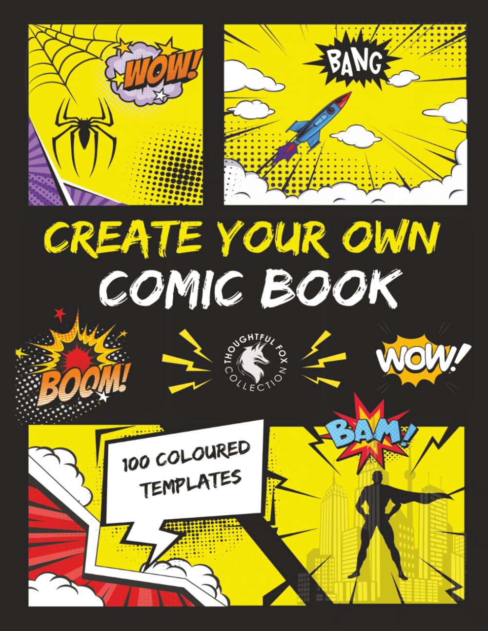 Create Your Own Comic Book: Thoughtful Fox Blank Comic Book for Kids with Colour Inside - 100 Pages to Create Your Own Comics | Drawing Book for Boys ... & Characters | DIY Comic Kit Gift | A4
Create Your Own Comic Book: Thoughtful Fox Blank Comic Book for Kids with Colour Inside - 100 Pages to Create Your Own Comics | Drawing Book for Boys ... & Characters | DIY Comic Kit Gift | A4