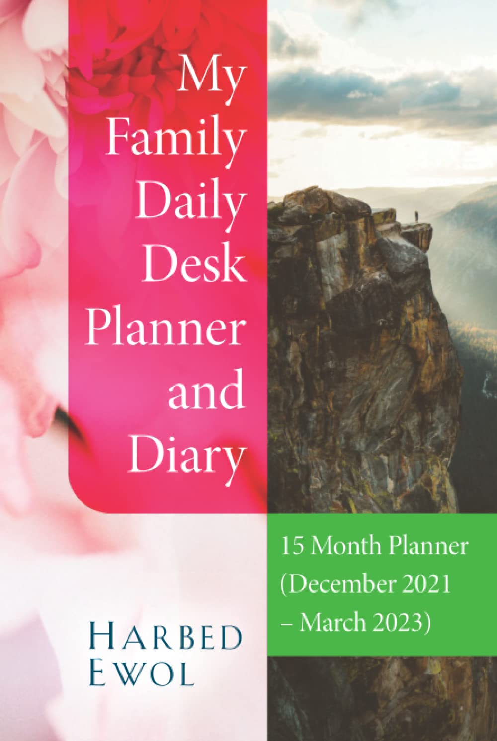 My Family Desk Planner and Diary: 15 Month Planner (December 2021 - March 2023) (Independently published)
My Family Desk Planner and Diary: 15 Month Planner (December 2021 - March 2023) (Independently published)