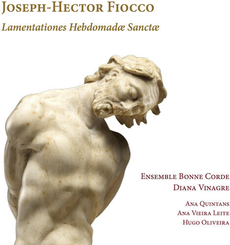 CD диск Fiocco / Ensemble Bonne Corde: Lamentationes Hebdomadae Sanctae
CD диск Fiocco / Ensemble Bonne Corde: Lamentationes Hebdomadae Sanctae