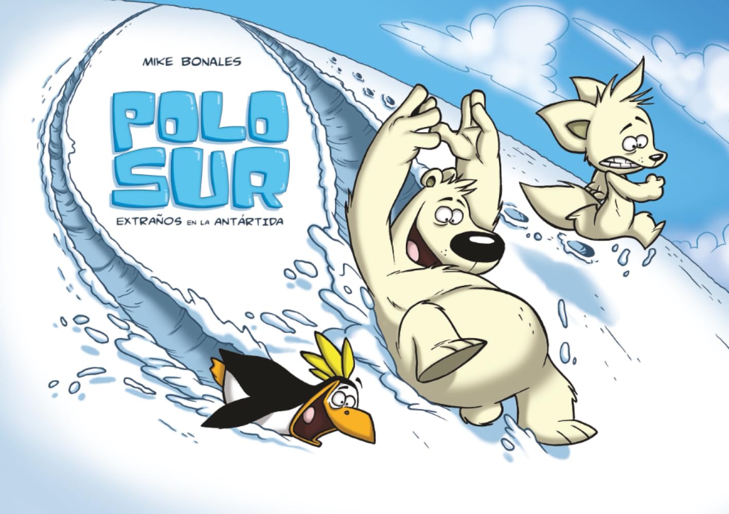 Polo Sur. Extraños en la Antártida (Cómic) (Spanish Edition) (Independently published)
Polo Sur. Extraños en la Antártida (Cómic) (Spanish Edition) (Independently published)