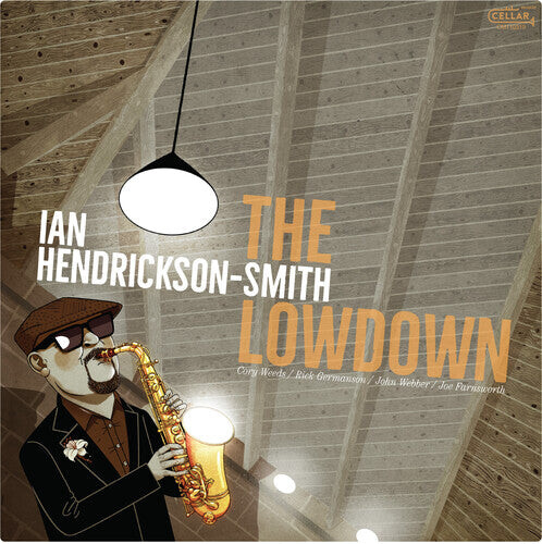 Виниловая пластинка Hendrickson-Smith, Ian: The Lowdown
Виниловая пластинка Hendrickson-Smith, Ian: The Lowdown
