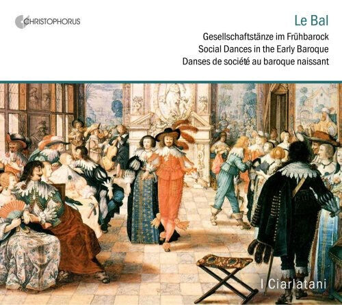 CD диск Praetorius / Winkler / I Ciarlatani: Le Bal: Social Dances
CD диск Praetorius / Winkler / I Ciarlatani: Le Bal: Social Dances