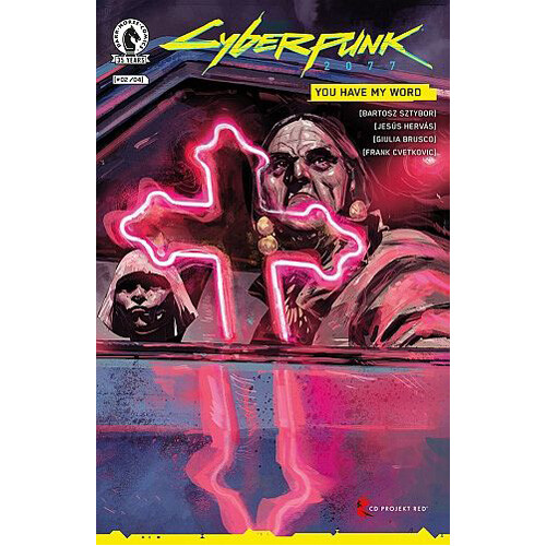 Книга Cyberpunk 2077: You Have My Word (Paperback) Dark Horse
Книга Cyberpunk 2077: You Have My Word (Paperback) Dark Horse