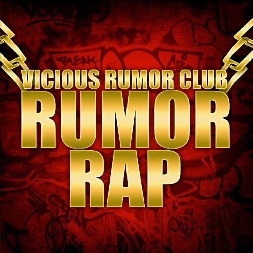 CD диск Vicious Rumor Club: Rumor Rap
CD диск Vicious Rumor Club: Rumor Rap