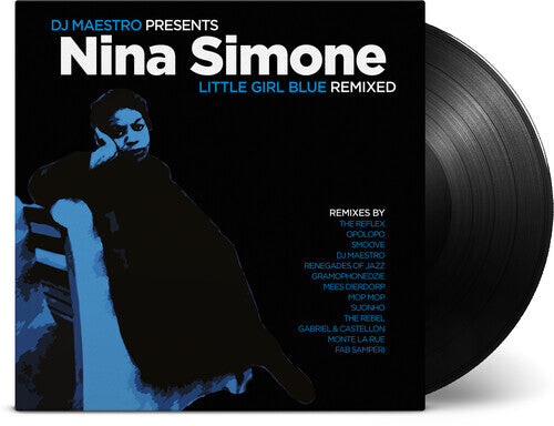 Виниловая пластинка Simone, Nina / DJ Maestro Presents: Little Girl Blue Remixed
Виниловая пластинка Simone, Nina / DJ Maestro Presents: Little Girl Blue Remixed