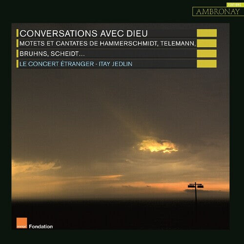 CD диск Le Concert Etranger: Conversations Avec Dieu
CD диск Le Concert Etranger: Conversations Avec Dieu