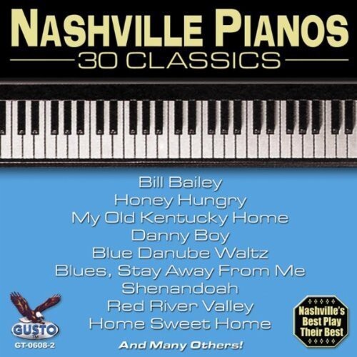CD диск Nashville Pianos: 30 Classics
CD диск Nashville Pianos: 30 Classics