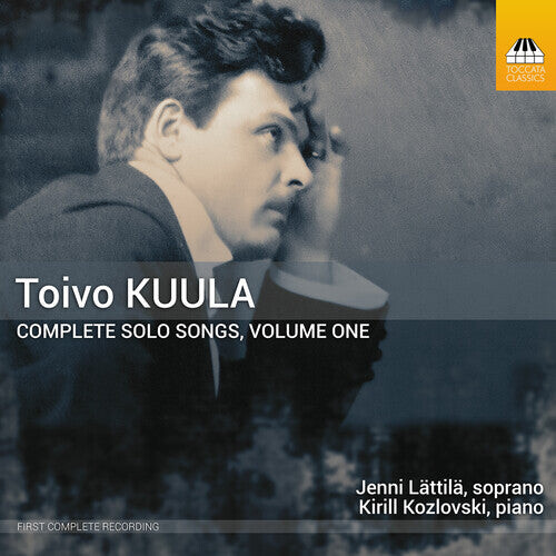 CD диск Kuula / Kozlovski / Lattila: Kuula: Complete Solo Songs, Vol. 1
CD диск Kuula / Kozlovski / Lattila: Kuula: Complete Solo Songs, Vol. 1