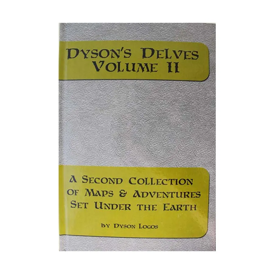 Dyson's Delves II (Limited Edition), Fantasy Roleplaying Supplements (Dyson's Dodecahedron), твердый переплет
Dyson's Delves II (Limited Edition), Fantasy Roleplaying Supplements (Dyson's Dodecahedron), твердый переплет
