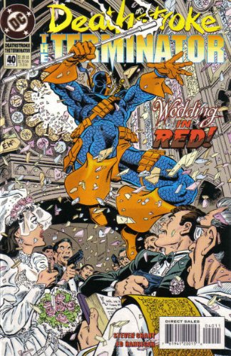 DeathStroke The Terminator #40 (DC)
DeathStroke The Terminator #40 (DC)