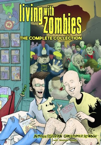 Living With Zombies: The Complete Collection (Comics Unlimited Media)
Living With Zombies: The Complete Collection (Comics Unlimited Media)