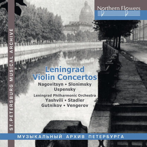 CD диск Leningrad Philharmonic Orchestra / Marina Yashvili: Leningrad Violin Concertos Nagovitsyn / Slonimsky: Uspensky
CD диск Leningrad Philharmonic Orchestra / Marina Yashvili: Leningrad Violin Concertos Nagovitsyn / Slonimsky: Uspensky