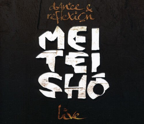 CD диск Mei Tei Sho: Live / Dance & Reflexion
CD диск Mei Tei Sho: Live / Dance & Reflexion
